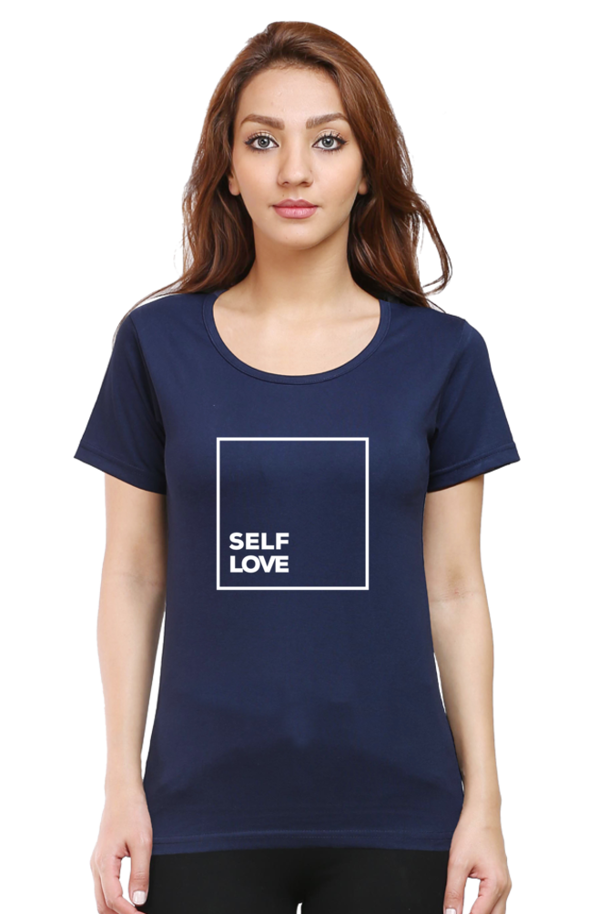 Self Love Round Neck T-Shirt